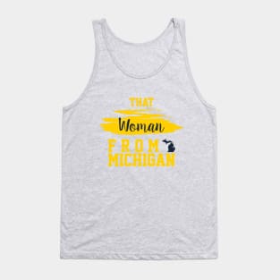 That Woman From Michigan, I Stand With That Woman From Michigan, Gretchen Whitmer Governor. Tank Top